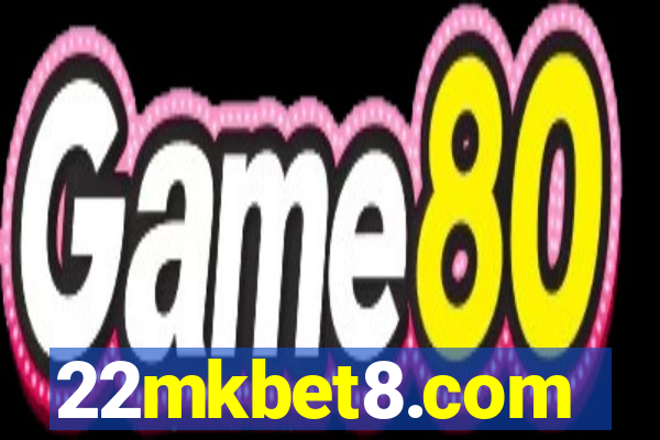 22mkbet8.com