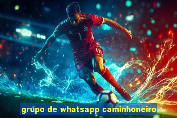 grupo de whatsapp caminhoneiro