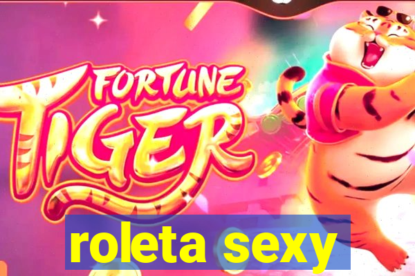 roleta sexy