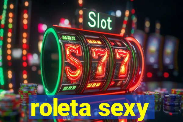 roleta sexy