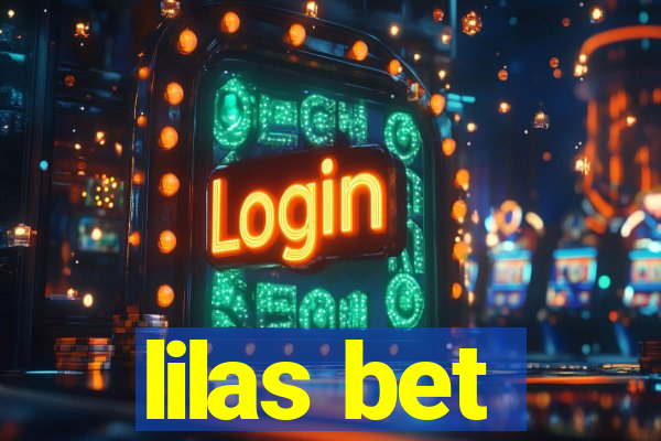 lilas bet