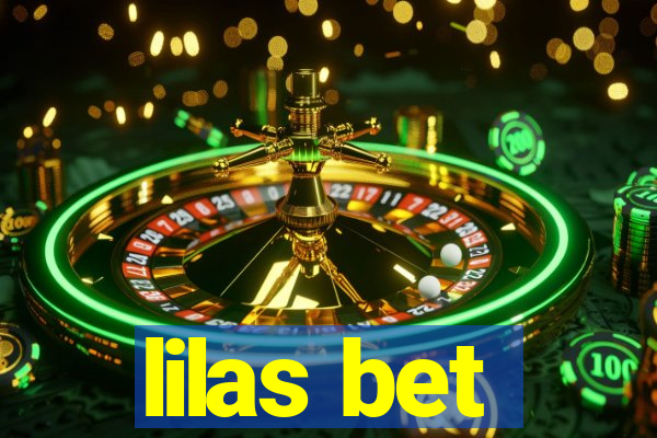 lilas bet