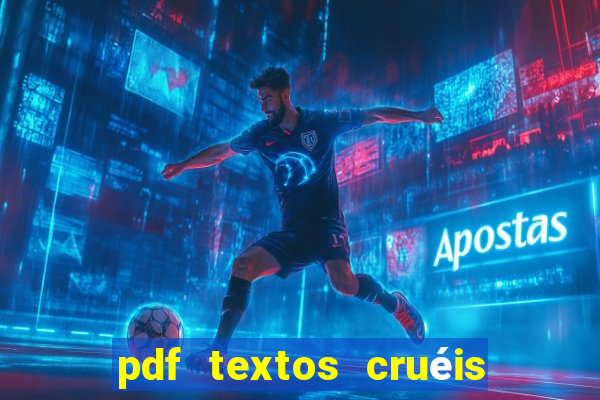 pdf textos cruéis demais para serem lidos rapidamente