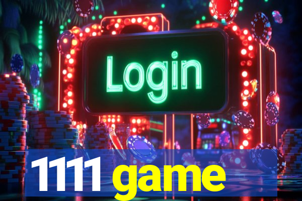 1111 game