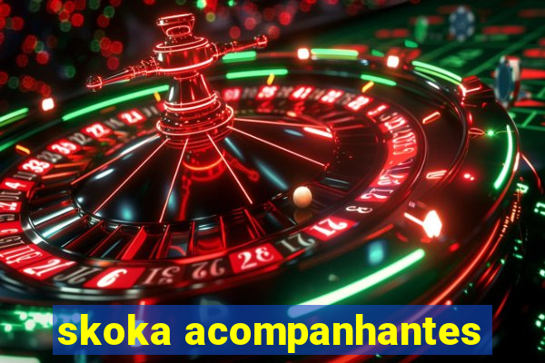 skoka acompanhantes