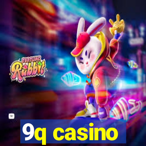 9q casino