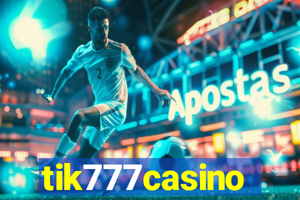 tik777casino