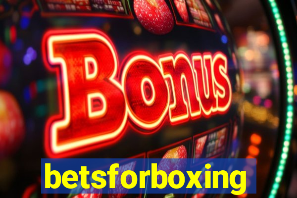 betsforboxing