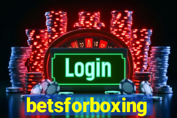 betsforboxing