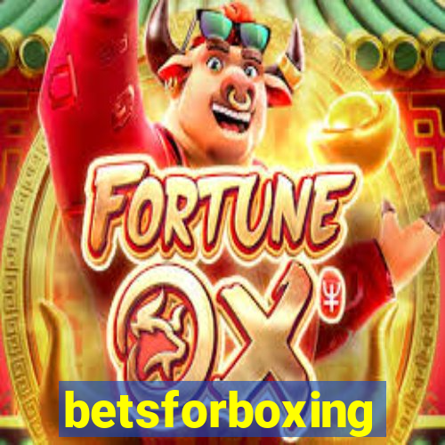 betsforboxing