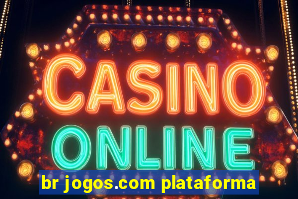 br jogos.com plataforma