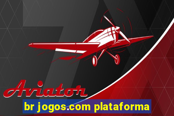 br jogos.com plataforma