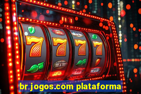 br jogos.com plataforma