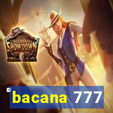 bacana 777