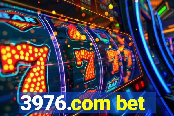 3976.com bet