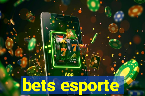 bets esporte