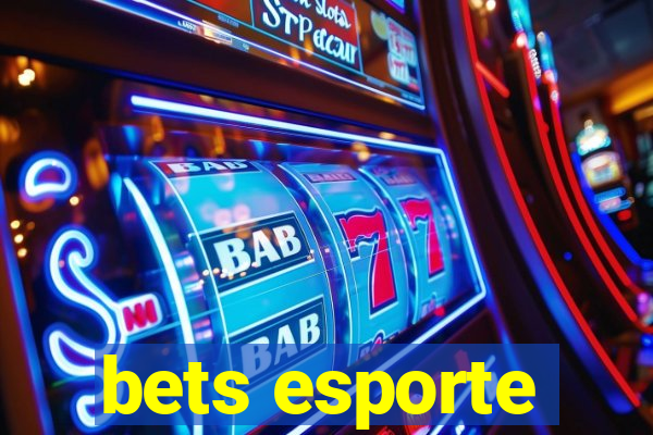 bets esporte