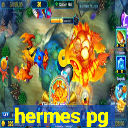 hermes pg