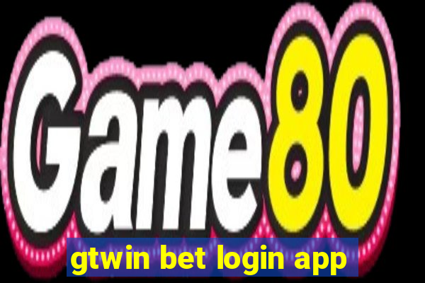 gtwin bet login app