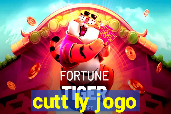 cutt ly jogo