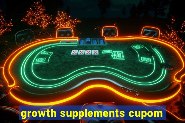 growth supplements cupom