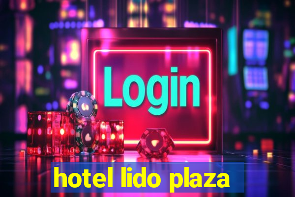 hotel lido plaza