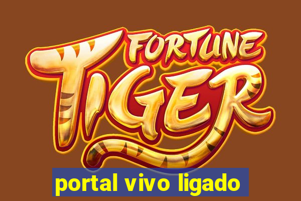 portal vivo ligado