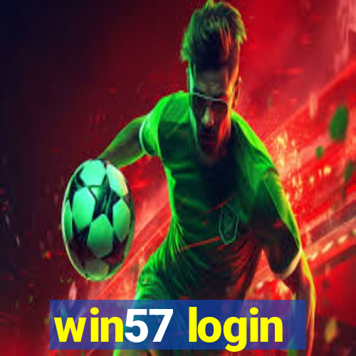 win57 login