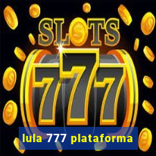 lula 777 plataforma