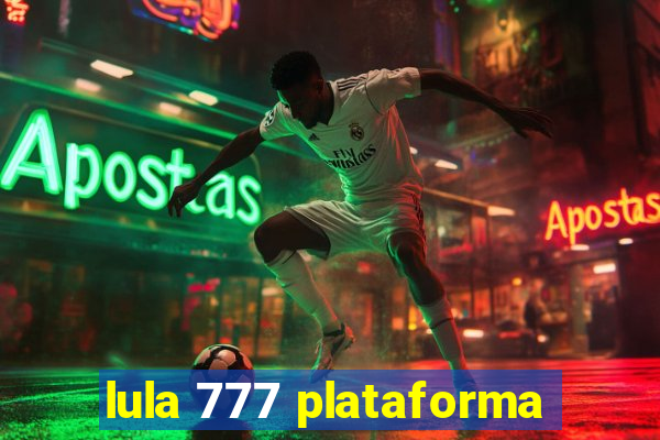 lula 777 plataforma