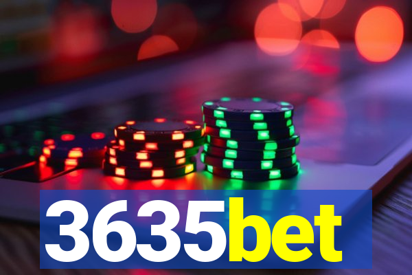 3635bet