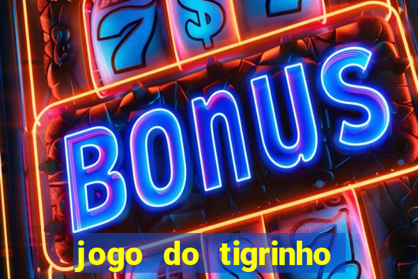 jogo do tigrinho fortune tiger demo