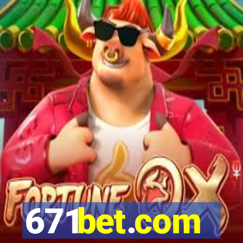 671bet.com