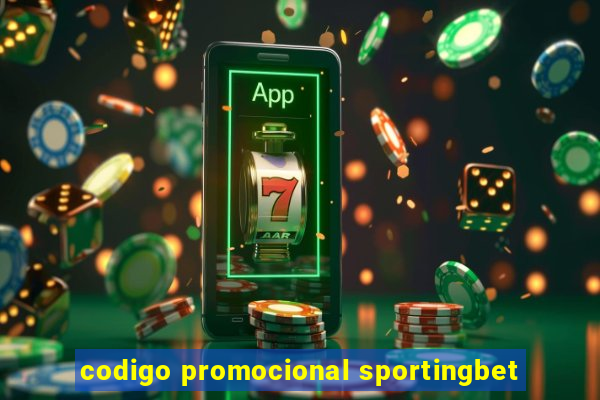 codigo promocional sportingbet