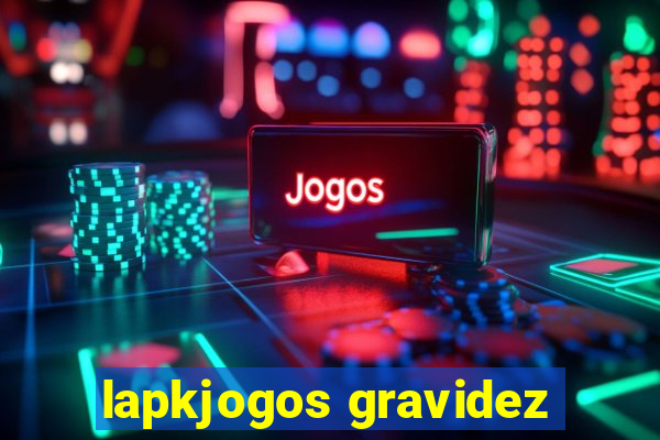 lapkjogos gravidez