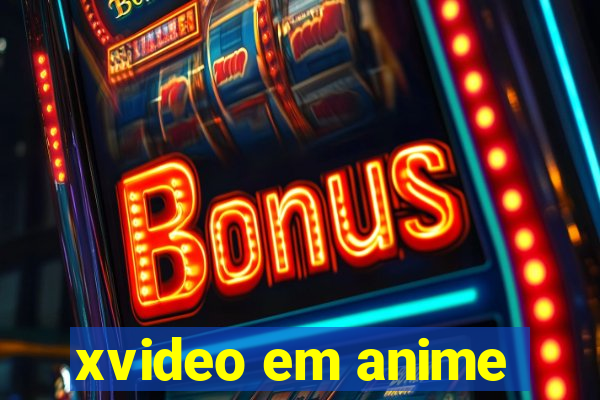 xvideo em anime