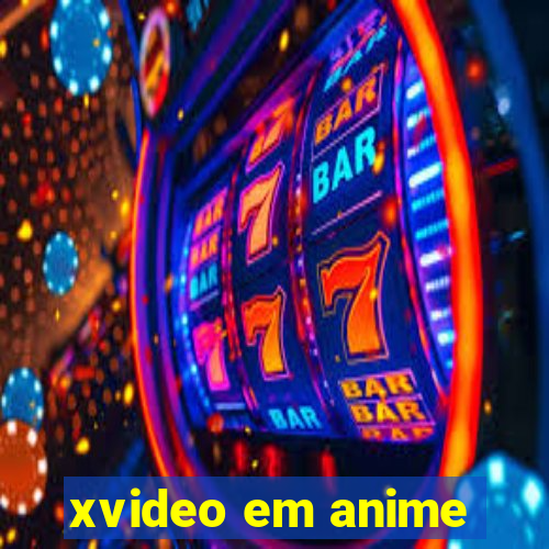 xvideo em anime