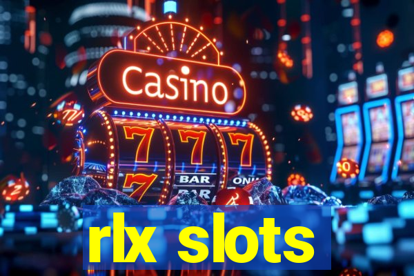 rlx slots