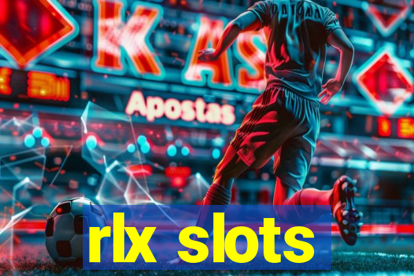 rlx slots