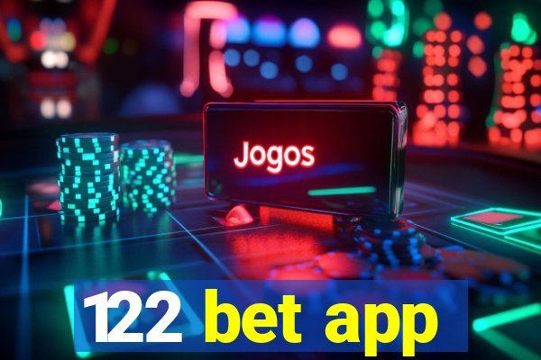 122 bet app