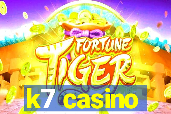 k7 casino