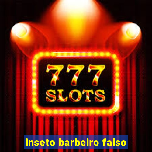 inseto barbeiro falso