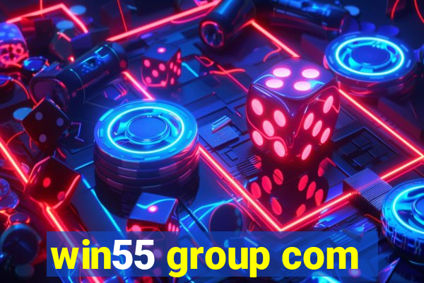 win55 group com