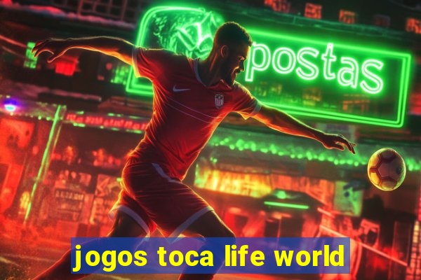 jogos toca life world