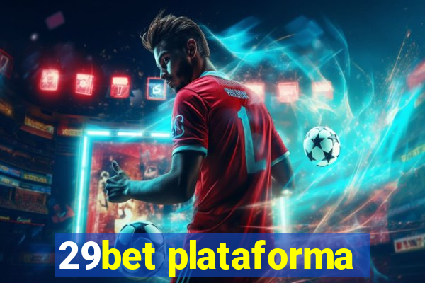 29bet plataforma