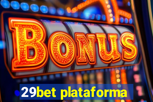 29bet plataforma