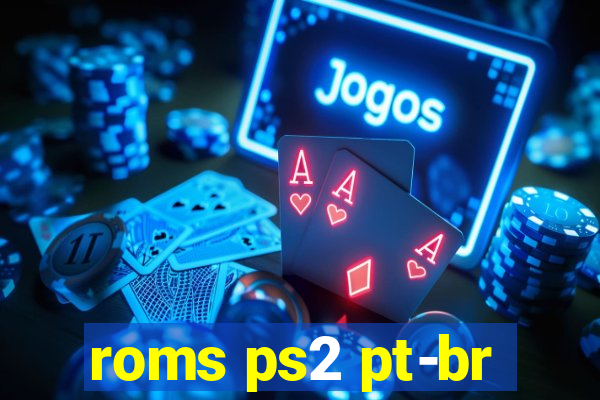 roms ps2 pt-br