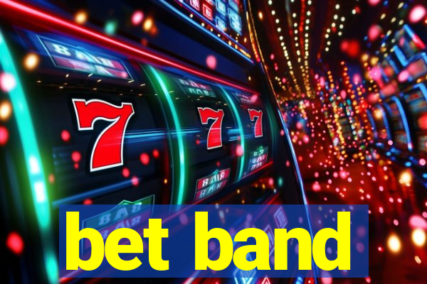 bet band