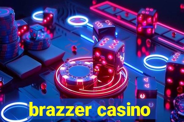 brazzer casino