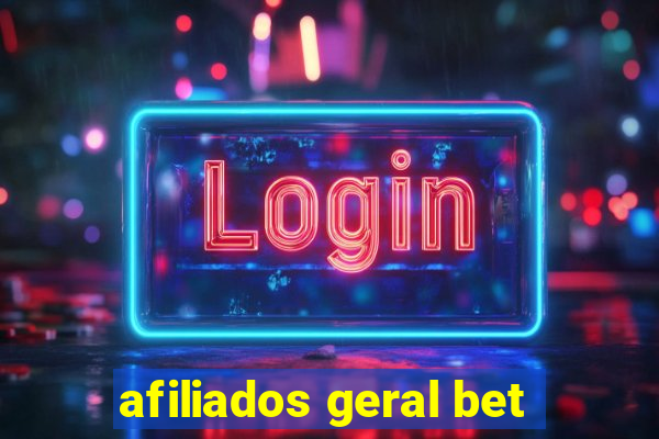 afiliados geral bet